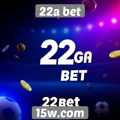 Promoções e bônus disponíveis na 22a bet